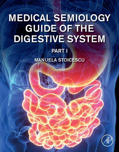 Medical Semiology Guide of the Digestive System Part I