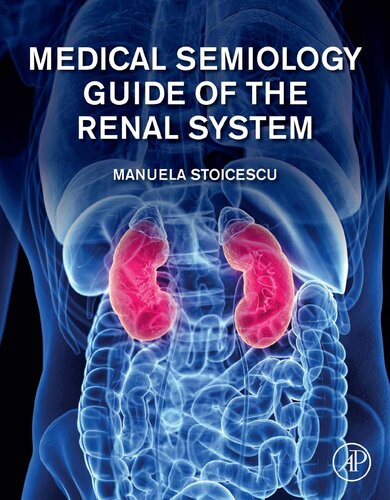 Medical Semiology Guide of the Renal System