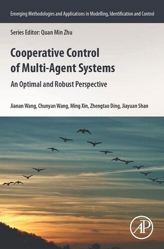 Cooperative Control of Multi-Agent Systems