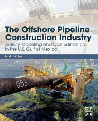 The Offshore Pipeline Construction Industry