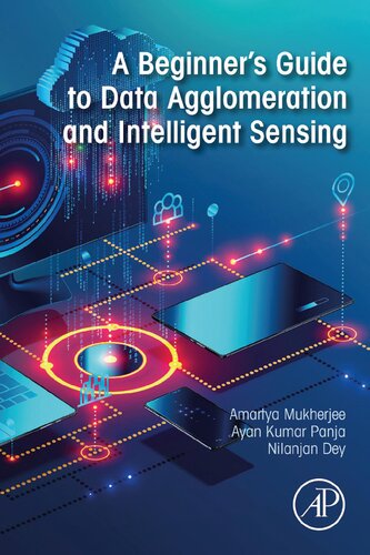 A Beginner's Guide to Data Agglomeration and Intelligent Sensing