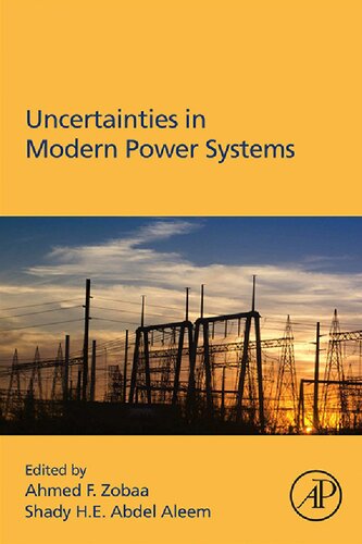 Uncertainties in Modern Power Systems