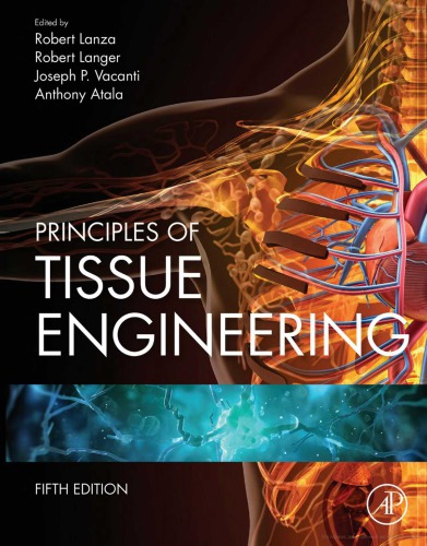 Principles of tissue engineering.