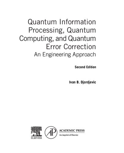 Quantum Information Processing, Quantum Computing, and Quantum Error Correction