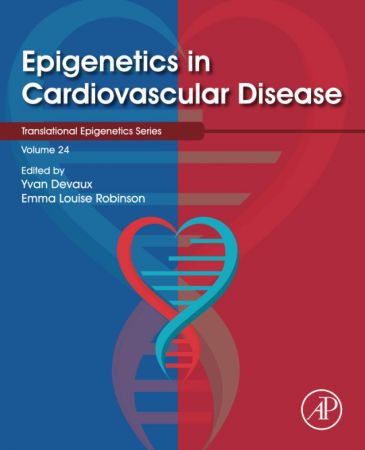 Epigenetics in Cardiovascular Disease, 24