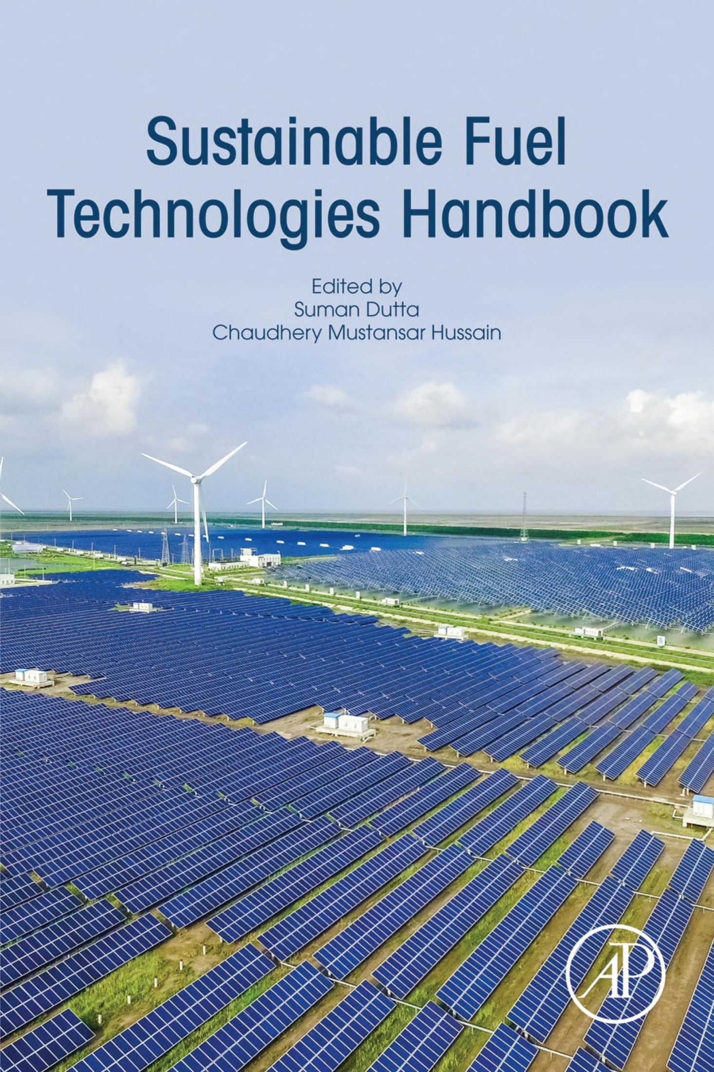 Sustainable fuel technologies handbook