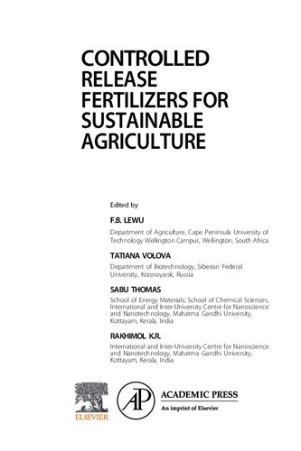 Controlled release fertilizers for sustainable agriculture