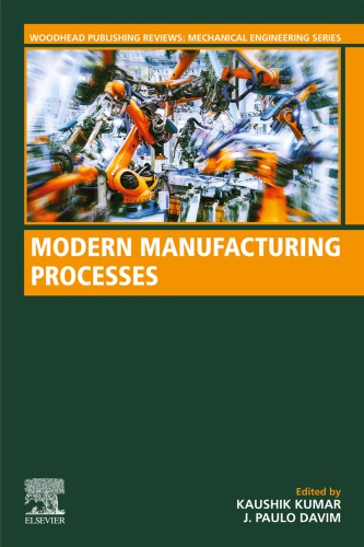 Modern Manufacturing Processes