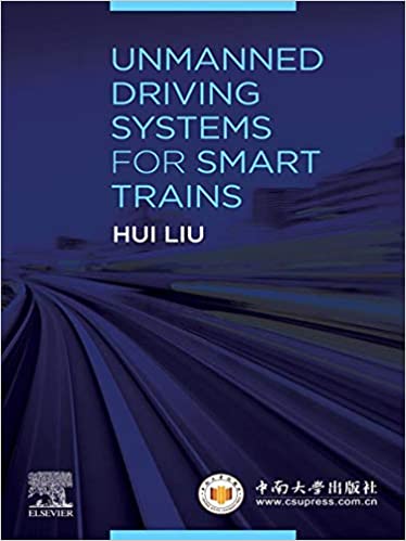 Unmanned Driving Systems for Smart Trains