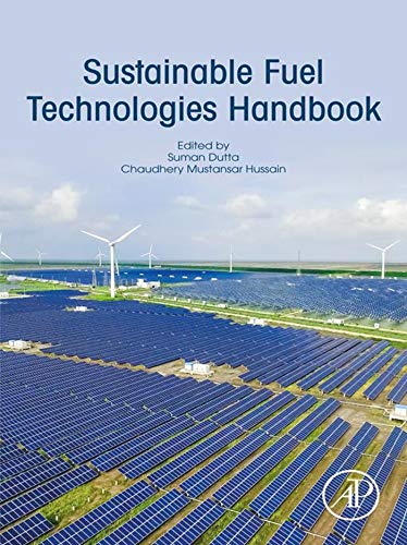 Sustainable Fuel Technologies Handbook