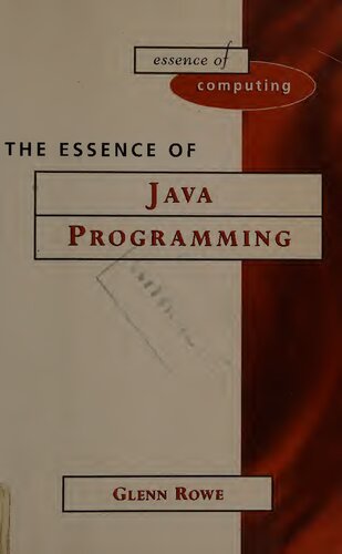 The Essence of Java Programming