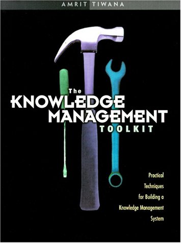 The Knowledge Management Toolkit