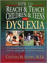 How to Reach and Teach Students with Dyslexia