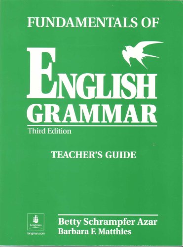 Fundamentals of English Grammar--Teacher's Guide