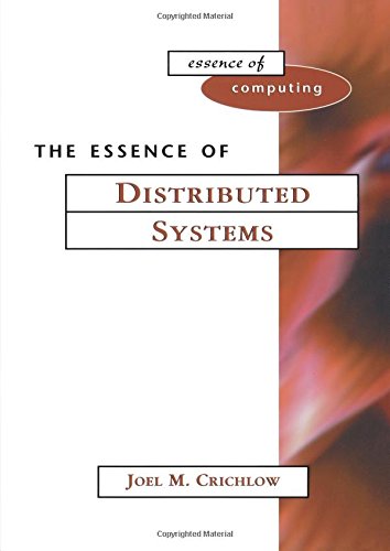 The Essence Of Distributed Systems