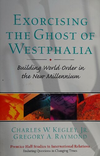 Exorcising the Ghost of Westphalia