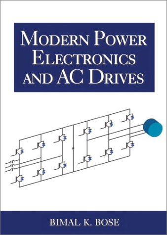 Modern Power Electronics and AC Drives