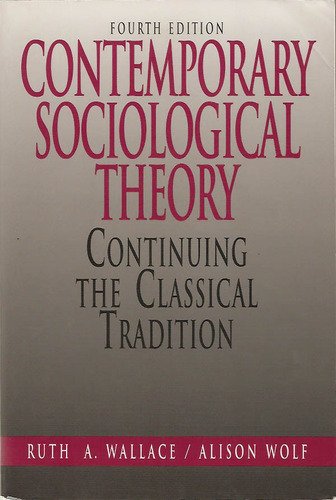 Contemporary Sociological Theory