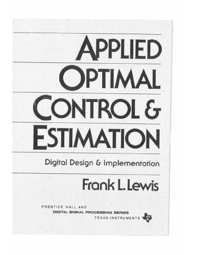 Applied Optimal Control &amp; Estimation