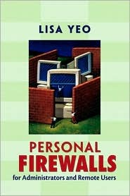 Personal Firewalls for Administrators and Remote Users