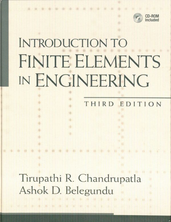 Introduction to Finite Elements in Engineering