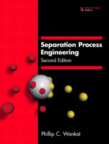 Separation Process Engineering