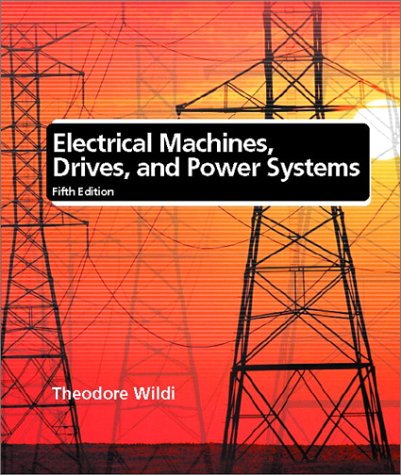 Electrical Machines, Drives, and Power Systems