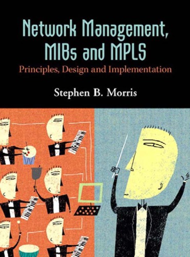 Network Management, Mibs and Mpls