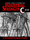 Industrial Strength C++