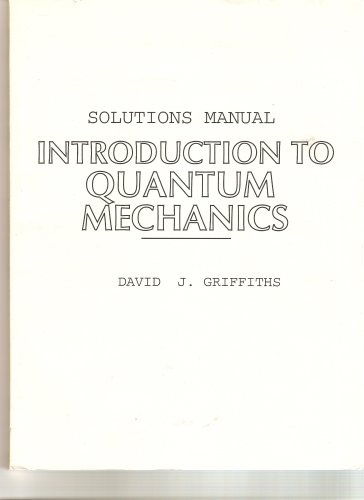 Solutions Manual For Introduction To Quantum Mechanics