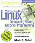 A Practical Guide to Linux Commands, Editors, and Shell Programming