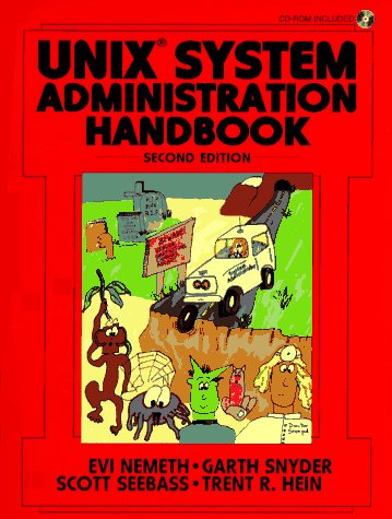 Unix System Administration Handbook (Bk/CD ROM) [With CDROM] [With CDROM]