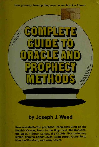 Complete Guide to Oracle and Prophecy Methods