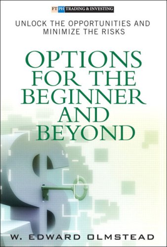 Options for the Beginner and Beyond