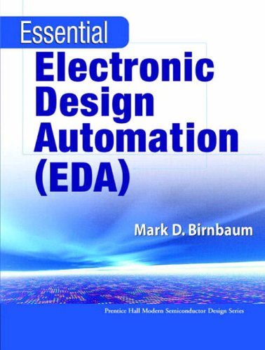 Essential Electronic Design Automation