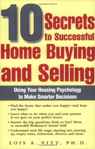 10 Secrets to Successful Home Buying and Selling