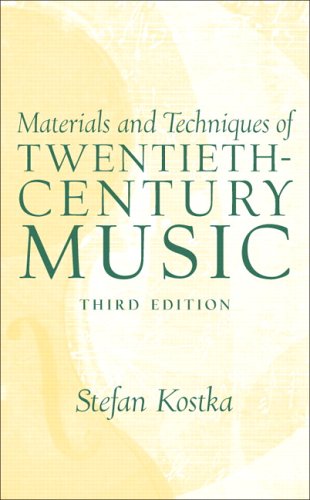 Materials and Techniques of Twentieth-Century Music