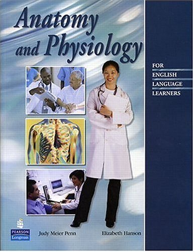 Anatomy and Physiology for English Language Learners