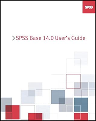 SPSS 14.0 Base User's Guide