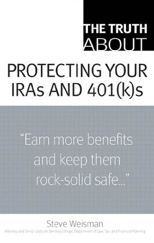 The Truth about Protecting Your IRAs and 401(K)s