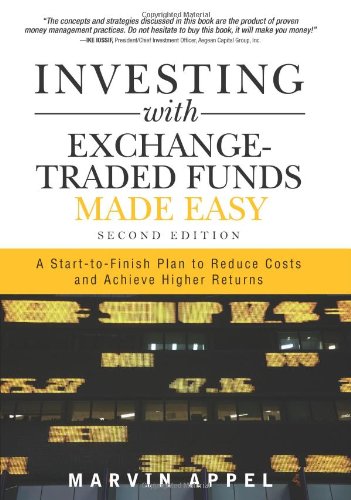 Investing with Exchange-Traded Funds Made Easy