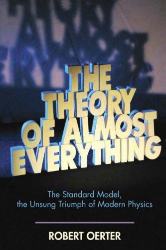 The Theory of Almost Everything