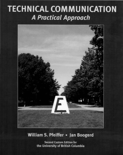 Technical Communication: A Practical Approach 2/E, Second Custom Edition for the University of British Columbia