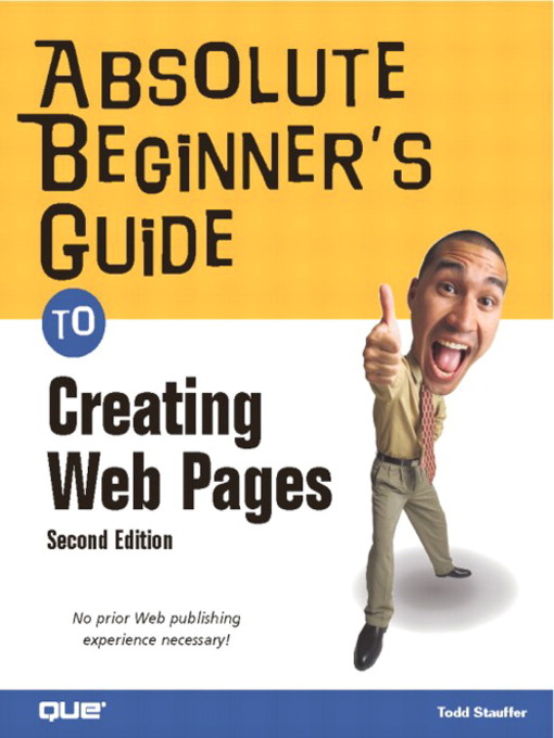 Absolute Beginner's Guide to Creating Web Pages