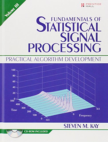 Fundamentals of Statistical Signal Processing, Volume III