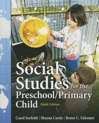Social Studies for the Preschool/Primary Child