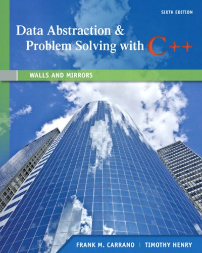 Data Abstraction &amp; Problem Solving with C++