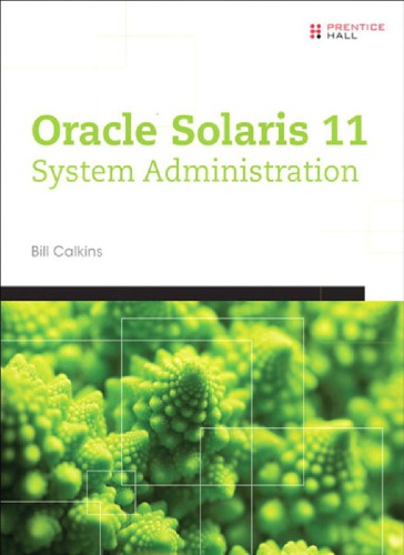 Oracle(r) Solaris 11 System Administration