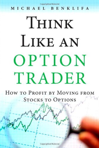 Think Like an Option Trader