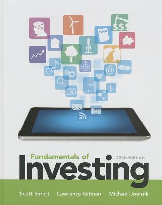 Fundamentals of Investing (Pearson Series in Finance)